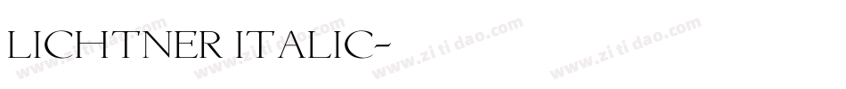 Lichtner Italic字体转换